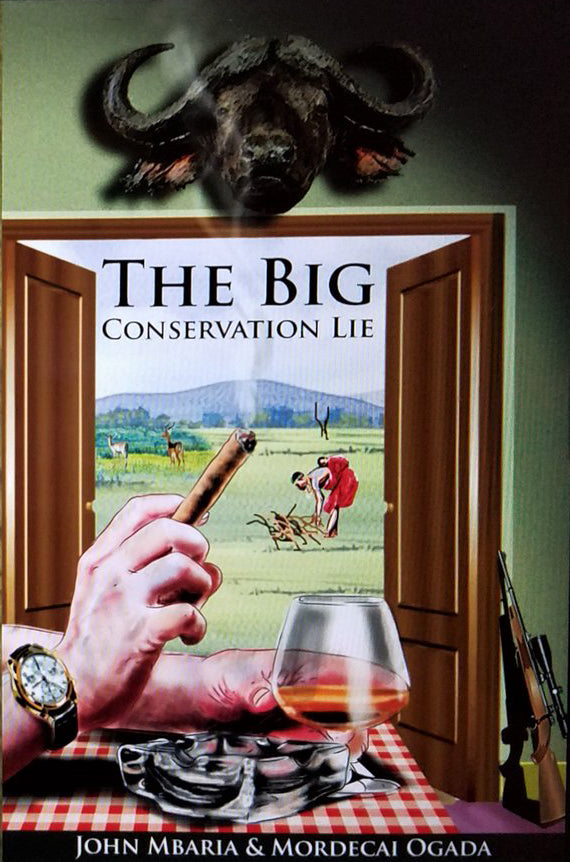The Big Conservation Lie book