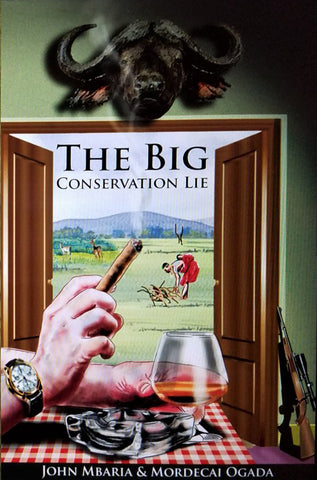 The Big Conservation Lie book